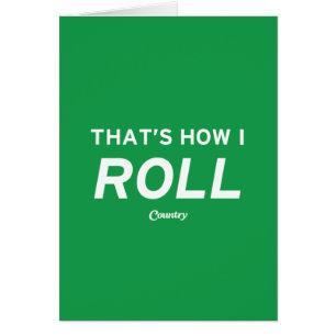 C'est comme ça que je roule