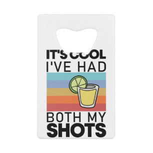 C'est Cool J'ai Eu Mes Deux Piqûres Drôle Tequila