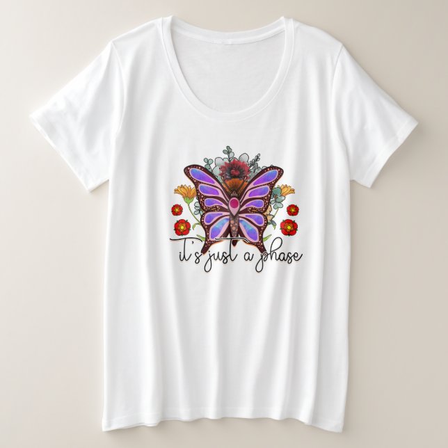 C'est juste une phase Butterfly Inspirational Cita (Design devant)