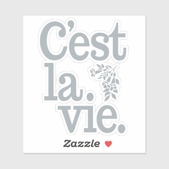 C'est La Vie Aufkleber (Blatt)