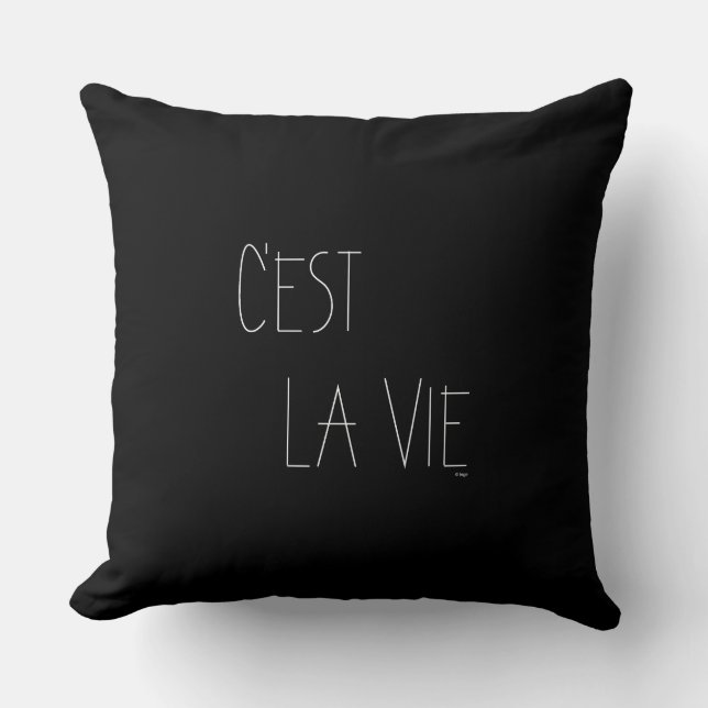C'est La Vie - Das ist Leben - Schwarzes Französis Kissen (Vorderseite)