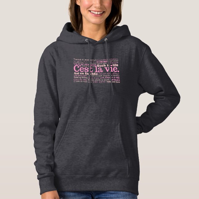 C'est La Vie Hoodies & Jackets (Vorderseite)