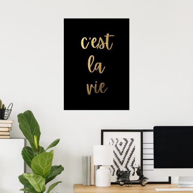 C'est la vie poster (Heimbüro)