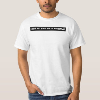 C'est le nouveau T-shirt normal