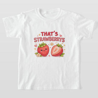 C'est le T-Shirt Strawberrys Cute Kids