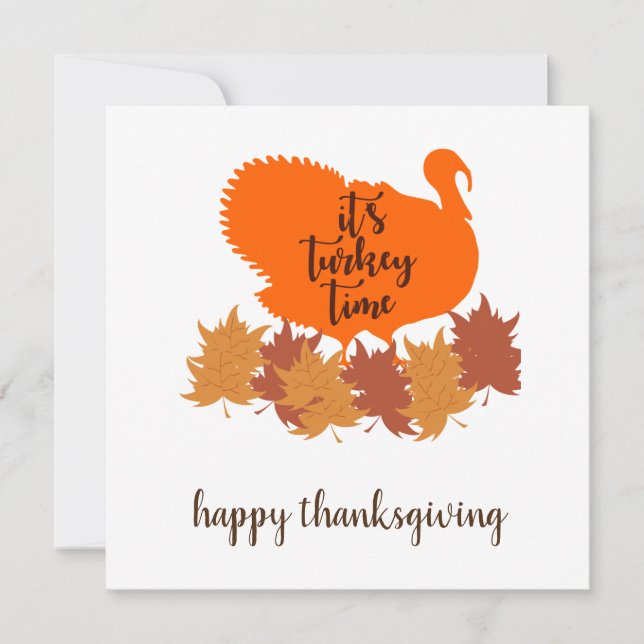 C'est l'heure de la Turquie - carte Bon thanksgivi (Devant)