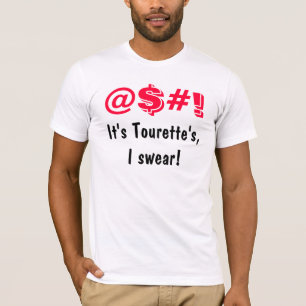 C'est moi de Tourette jurent les T-shirts drôles