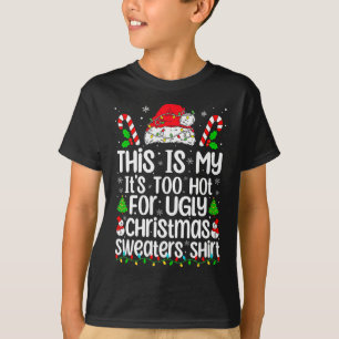 C'est Mon C'est Trop Chaud Pour Le Sweat De Noël L