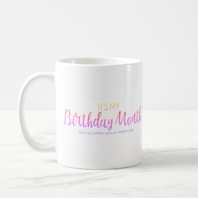C'est mon mois d'anniversaire café Mug (Gauche)