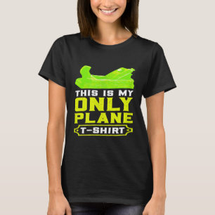 C'Est Mon Seul T-Shirt En Avion
