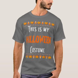 C'Est Mon T-shirt Costume D'Halloween Drôle
