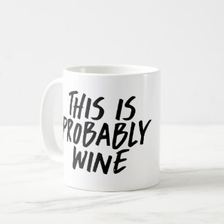 C'est probablement tasse de café de vin