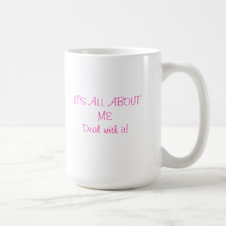C'est tout au sujet de moi tasse