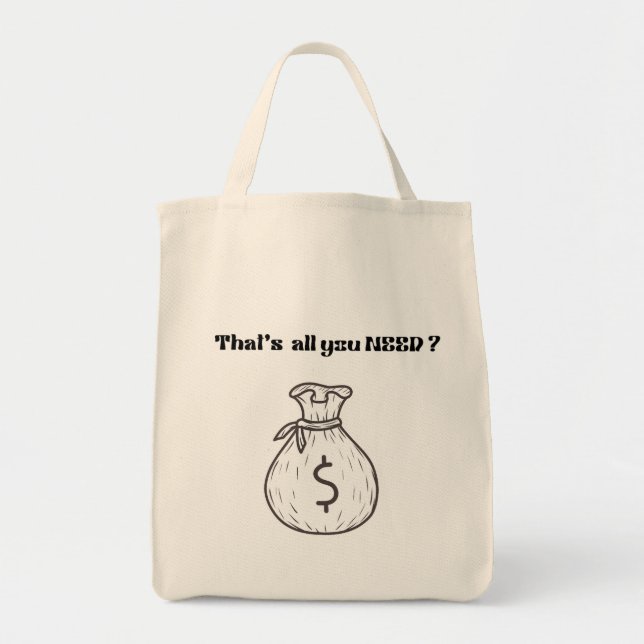 C'est tout ce dont vous avez besoin de Sac fourre- (Devant)