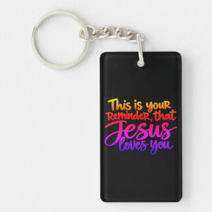 C'est un rappel que Jésus vous aime