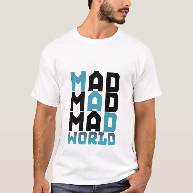 C'est un T-shirt du monde fou (Devant)