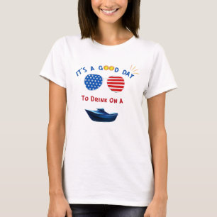 C'est une bonne journée de boire sur un T-shirt de