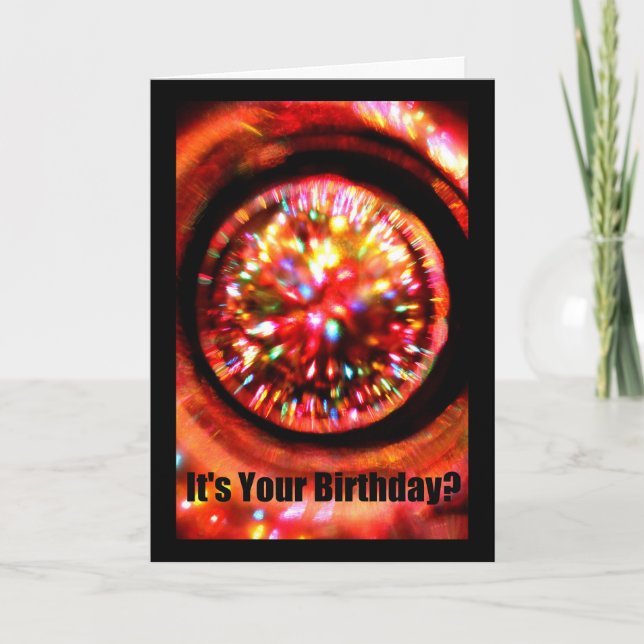 C'est votre anniversaire ? Super ! Carte (Devant)