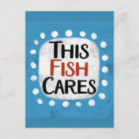 Cette Carte Postale Fish Cares