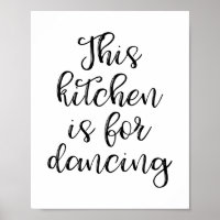 Cette Cuisine Est Pour Danser Poster