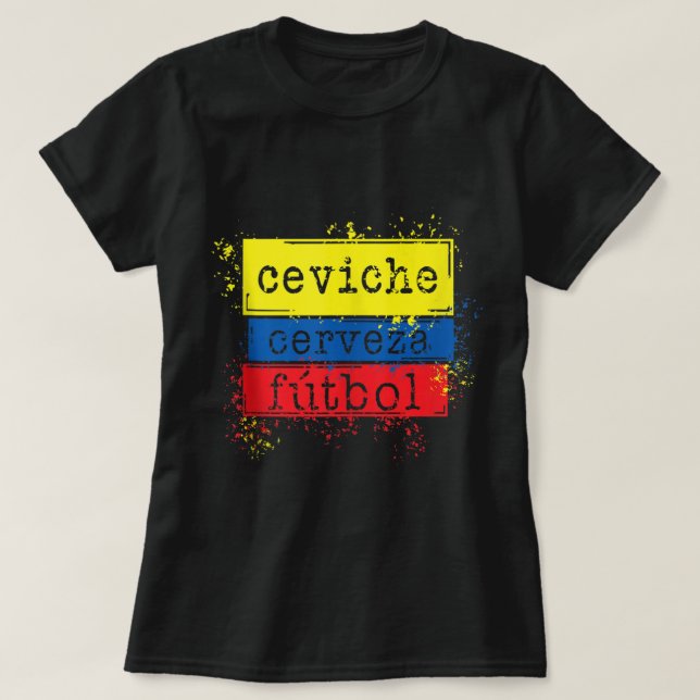 Ceviche Cerveza Futbol Funny Ecuador Flag Soccer J T-Shirt (Design vorne)