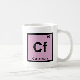 Cf - Californium Chemie Periodensystem Symbol Kaffeetasse