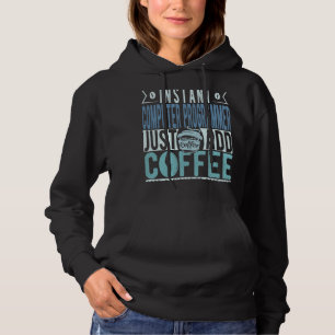 CF-Kaffee Instant-Computer-Programmierer einfach C Hoodie
