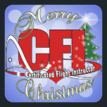 CFI CHRISTMAS-zertifizierter Fluglehrer Quadratischer Aufkleber<br><div class="desc">CFI CHRISTMAS zertifizierter Fluglehrer XMAS BIG RED ACRONYM MERRY CHRISTMAS - Celebrate Ein Fluglehrer ist eine Person, die anderen beibringt, Flugzeuge zu fliegen. Ein Fluglehrer dient der Verbesserung oder Bewertung des Kenntnisstands und der Fähigkeiten eines Flugführers bei der Ausübung einer höheren Lizenz, eines höheren Befähigungszeugnisses oder eines höheren Ratings des...</div>
