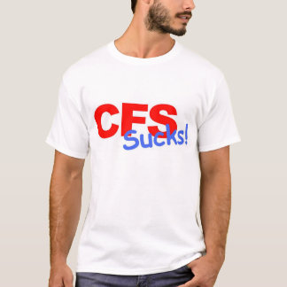 CFS- ist zum Kotzen T-Shirt