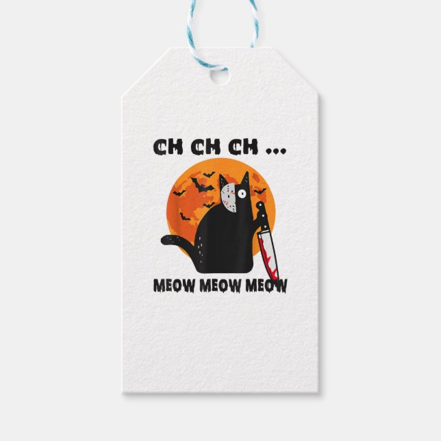 Ch Ch Ch Meow Meow Funny Cat Geschenkanhänger (Vorderseite)