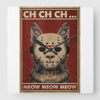 Ch Ch Ch Meow Meow Meow Beängstigende Halloween Ka Quadratische Wanduhr