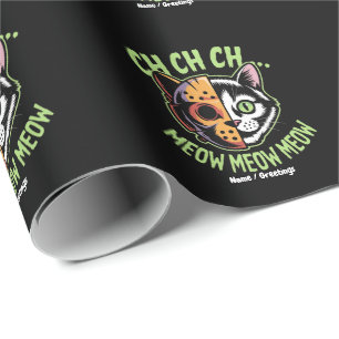 Ch Ch Ch Meow Meow Meow Funny Meme Halloween Chat Geschenkpapier