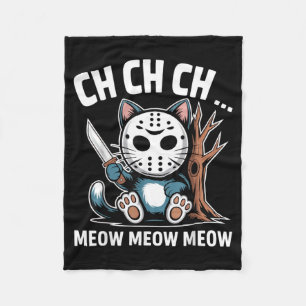 Ch Ch Ch Miau Miau Katzenmaske Lustiger Halloween- Fleecedecke