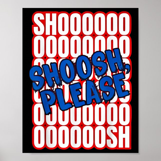 Chad Gable Shoosh bitte Poster (Vorne)
