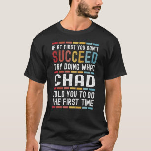 Chad Name Personalisiert Funny Birthday Christmas T-Shirt