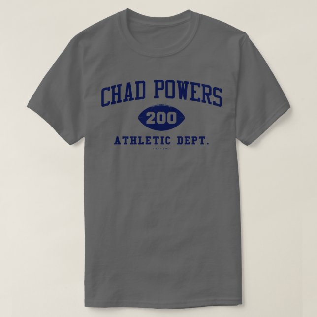 Chad Power Athletic Dept 200 Blue T-Shirt (Design vorne)