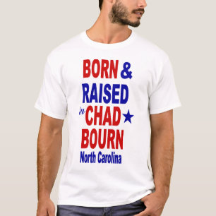 Chadbourn geboren u. angehoben T-Shirt