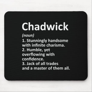 Chadwick Definition Personalisiert Name Funny Birt Mousepad