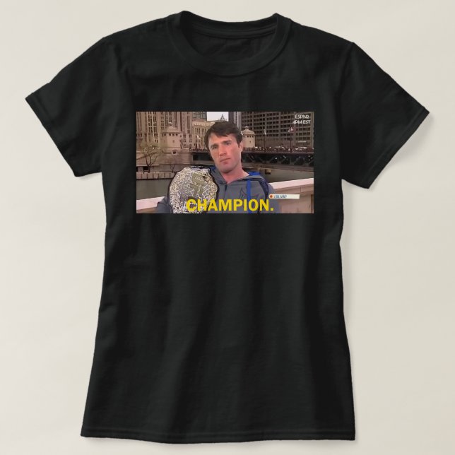 Chael Sonnen Middleweight Champ Classic T Shirt (Design vorne)