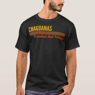 Chaguanas Trinidad und Tobago T-Shirt