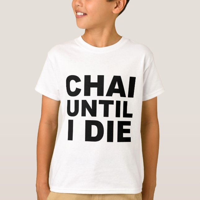 CHAI BIS ICH Tea Shirt Hat Mousepad DIE (Vorderseite)