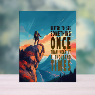 Chaîne de montagnes Extreme Explorer, Proverbe