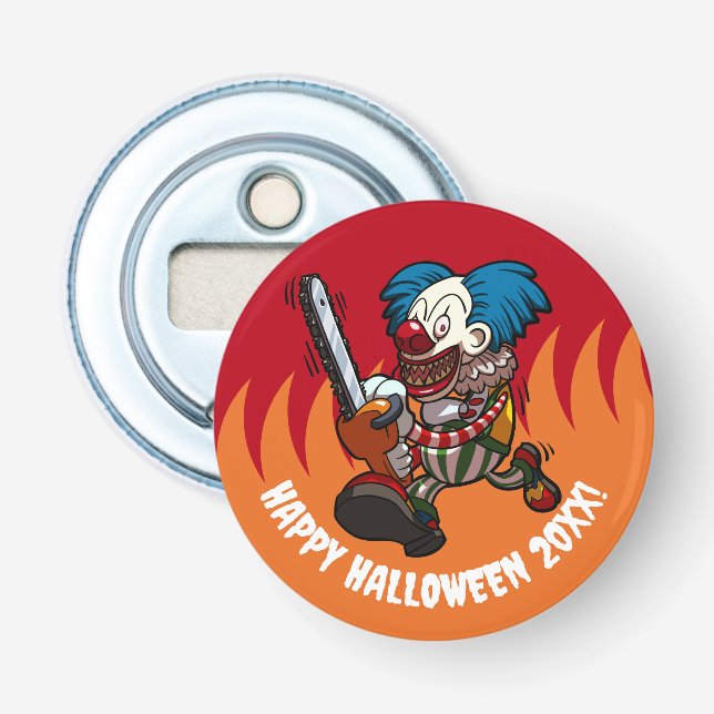 Chainsaw Clown Happy Halloween! Add The Year Flaschenöffner (Vorderseite)