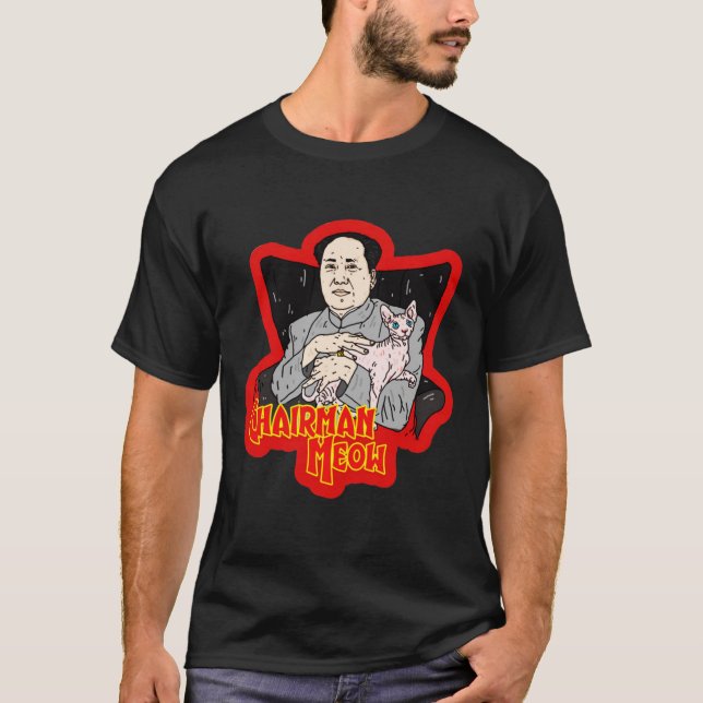 Chairman Meow  Mao Zedong1019 T-Shirt (Vorderseite)