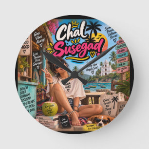 Chal Susegad! — Susegad ist ein Lebensstil Runde Wanduhr