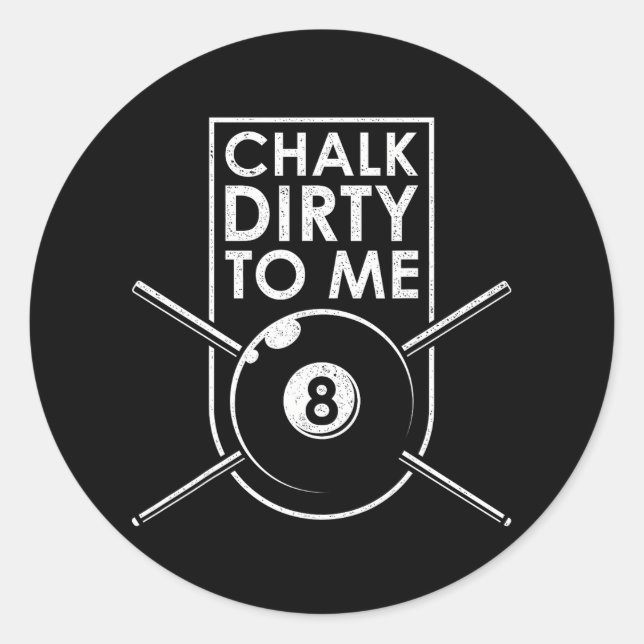 Chalet Dirty zu mir Pool Billardtisch Runder Aufkleber (Vorderseite)