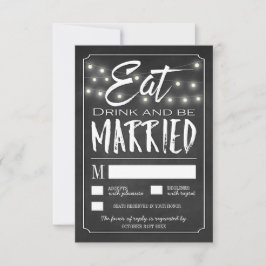 Chalk isst Drink und sei Verheirateter Hochzeitska RSVP Karte