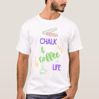 Chalk & Kaffee = Leben