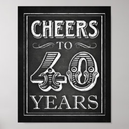 Chalk Style BIS 40 JAHRE Zeichendruck Poster
