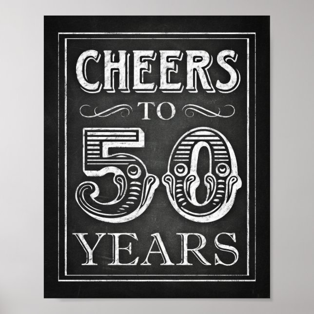 Chalk Style BIS 50 JAHRE Zeichendruck Poster (Vorne)